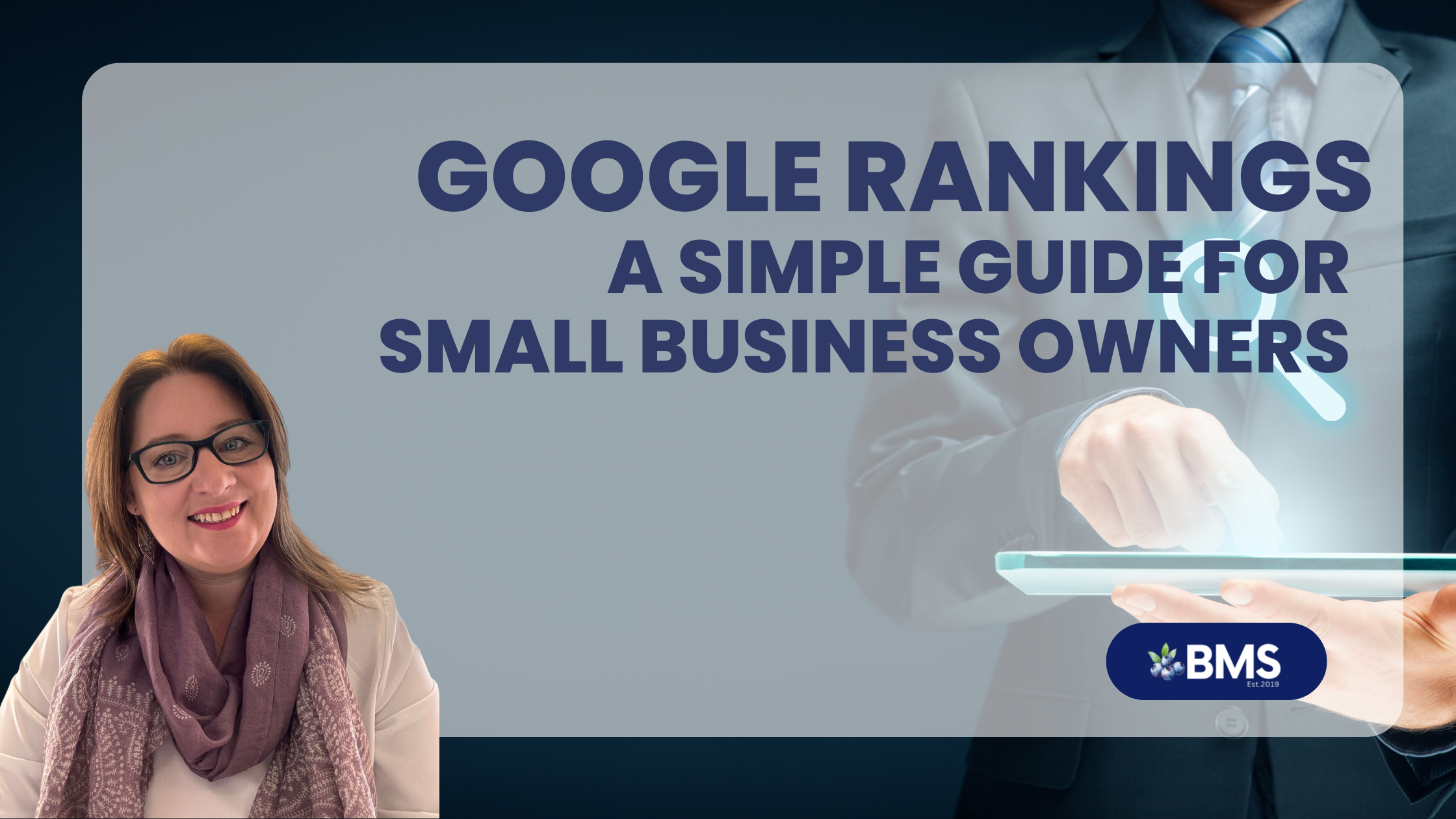 Google Rankings: A Simple Guide for Small Business Owners